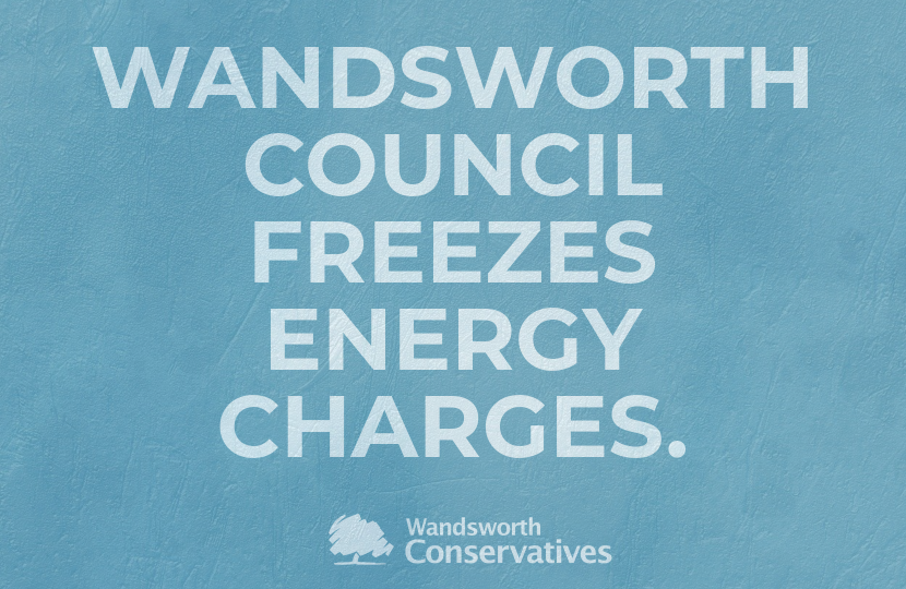 Council Rents And Energy Costs Frozen Conservative Wandsworth Helping 